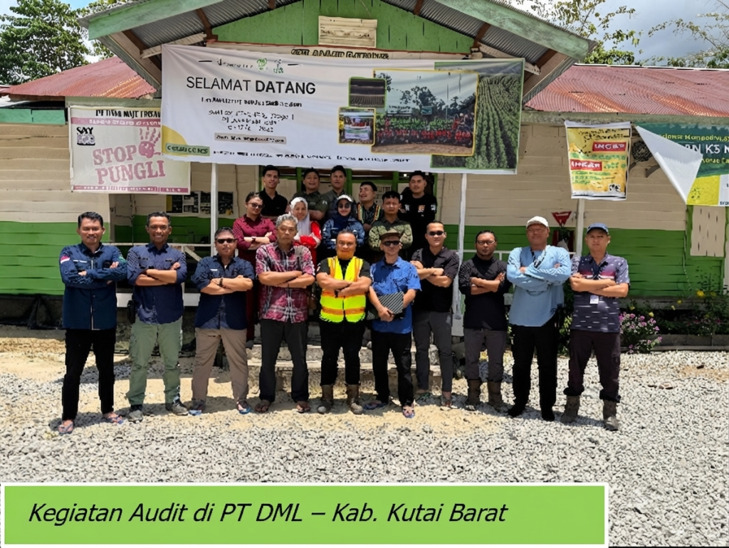 Sekapur Sirih Sertifikasi SFM IFCC 1 Kegiatan Audit di pt dml kab kutai barat